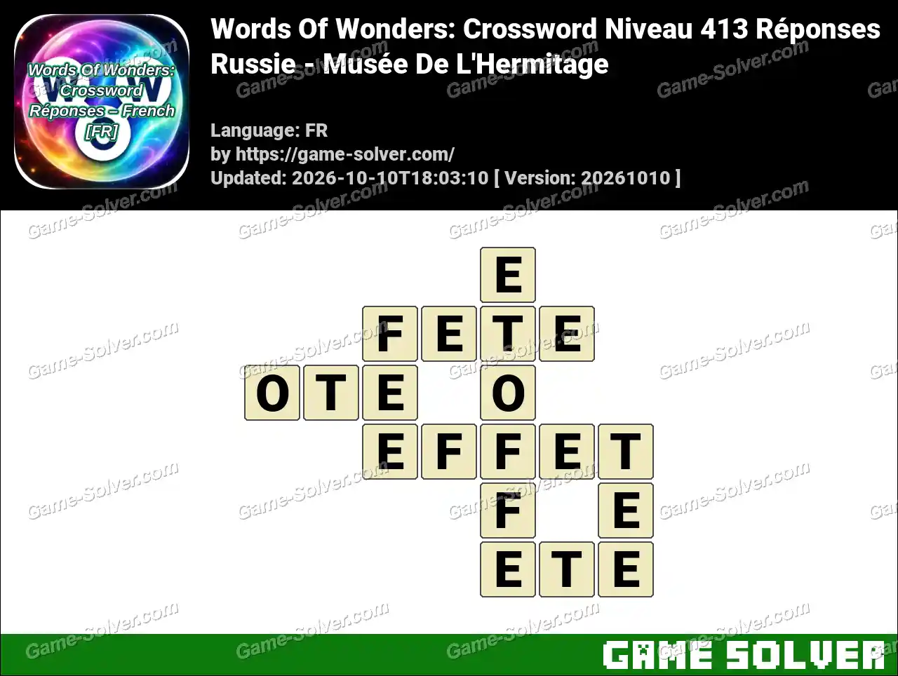 Words Of Wonders: Crossword Niveau 413 Réponses – Russie – Musée De L’Hermitage